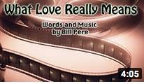 What Love Really Means - Bill Pere